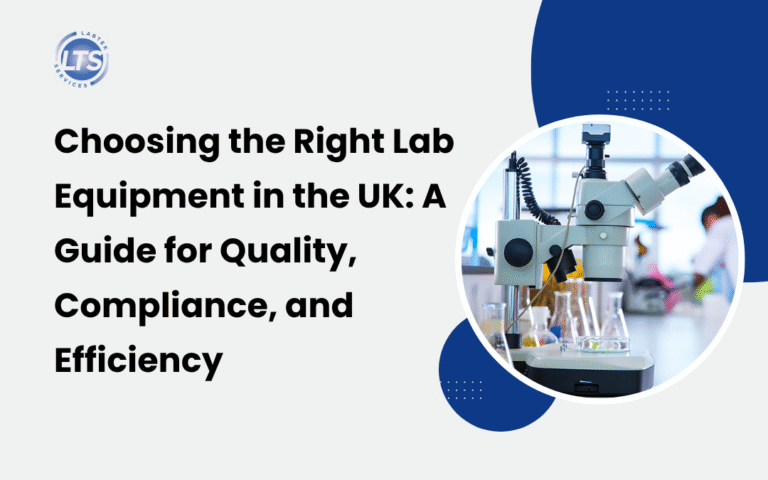 Choosing-the-Right-Lab-Equipment-in-the-UK-A-Guide-for-Quality-Compliance-and-Efficiency
