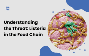 Understanding-the-Threat-Listeria-in-the-Food-Chain